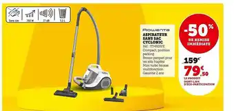 Super U Aspirateur sans sac cyclonic rowenta offre