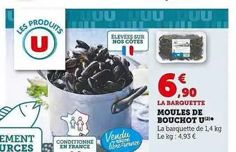 Super U Moules de bouchot u offre