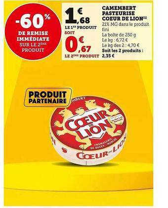 Super U Camembert pasteurisé coeur de lion offre