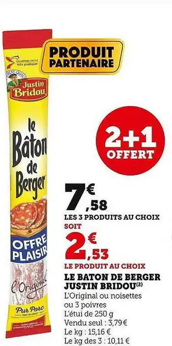 U Express Le bâton de berger justin bridou offre