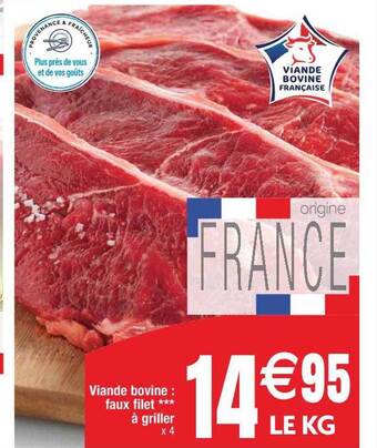Cora x Carrefour Viande bovine : faux filet***à griller offre