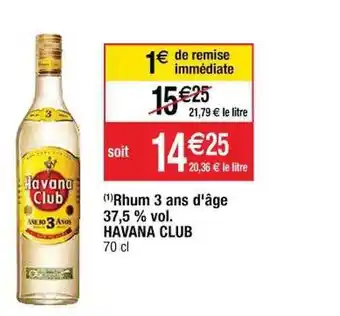 Cora x Carrefour Rhum 3 ans d'âge 37,5% vol. havana club offre