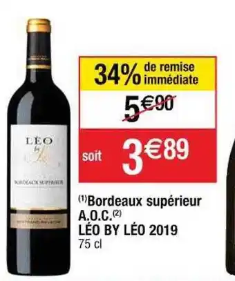 Cora x Carrefour Bordeaux supérieur a.o.c. léo by léo 2019 offre