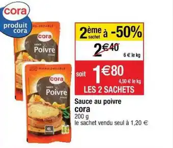 Cora x Carrefour Sauce au poivre cora offre
