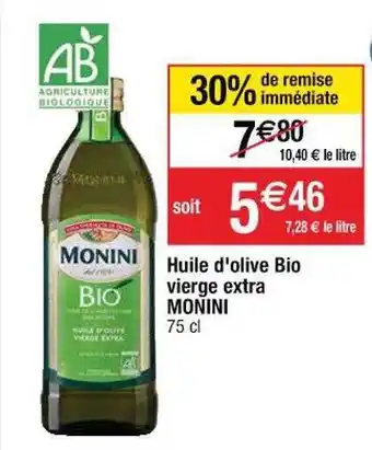 Cora x Carrefour Huile d'olive bio vierge extra monini offre