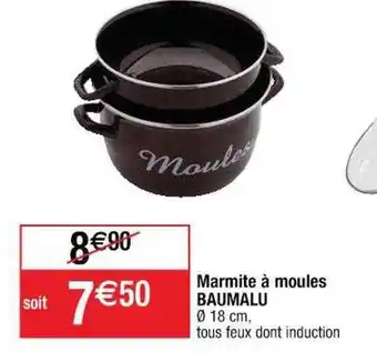 Cora x Carrefour Marmite à moules baumalu offre