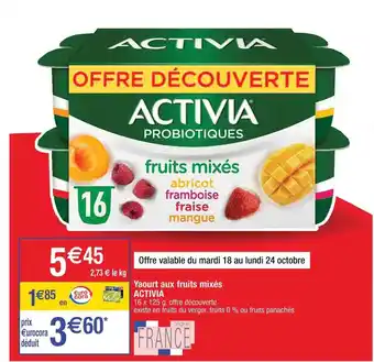Cora x Carrefour Yaourt aux fruits mixés activia offre