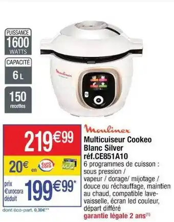Cora x Carrefour Multifuiseur cookeo blanc silver moulinex offre