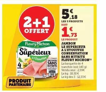 Hyper U Jambon le supérieur à l'étouffée conservation sans nitrite fleury michon offre