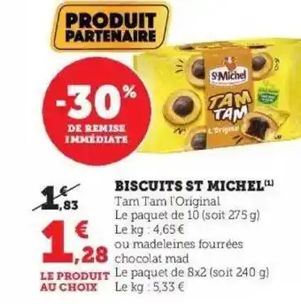 Hyper U Biscuits st michel offre