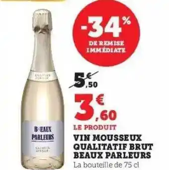 Vin mousseux qualitatif brut beaux parleurs
