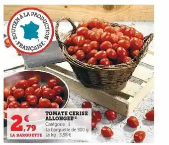 Hyper U Tomate cerise allongée offre