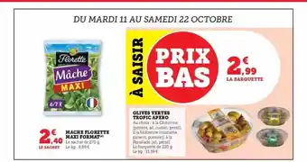 Hyper U Mâche florette maxi format, olives vertes tropic apéro offre