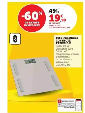 Hyper U Pèse-personne connecté precision offre