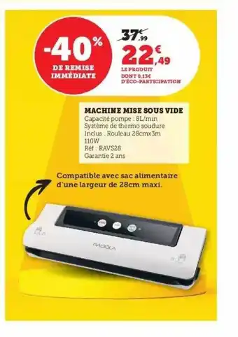 Hyper U Machine mise sous vide offre