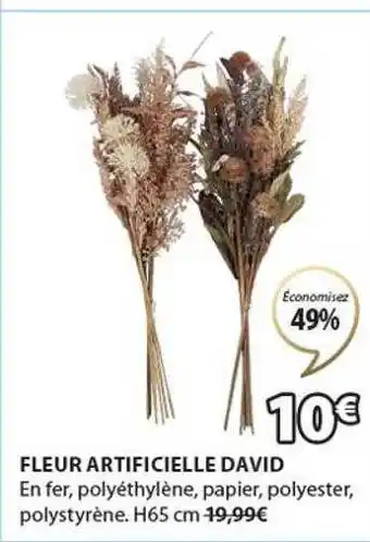JYSK Fleur artificielle david offre