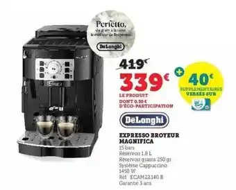 Hyper U Expresso broyeur magnifica dëlonghi offre