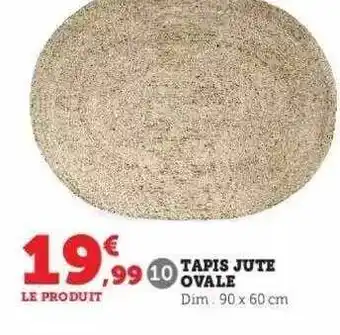 Hyper U Tapis jute ovale offre