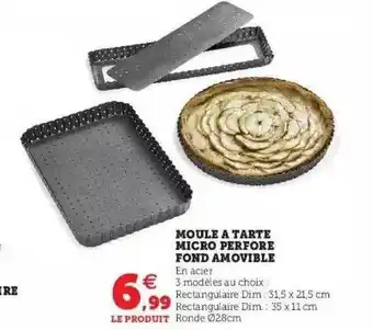 Hyper U Moule à tarte micro perforé fond amobible offre