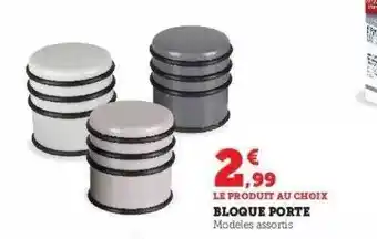 Hyper U Bloque porte offre