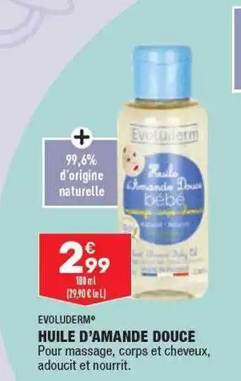 Huile d'amande douce evoluderm