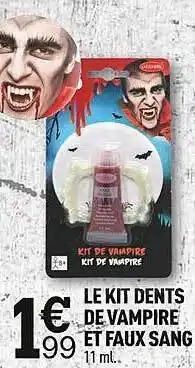 Centrakor Le kit dents de vampire et faux sang offre