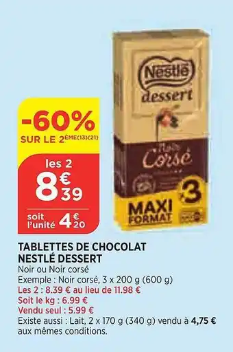 Maximarché Tablettes de chocolat nestlé dessert offre