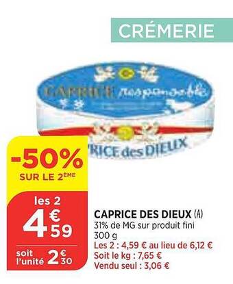 Maximarché Caprice des dieux offre