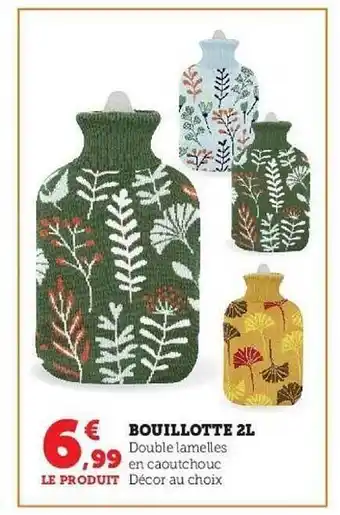 Super U Bouillotte 2 l offre