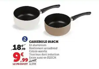 Super U Casserole ø 18 cm offre