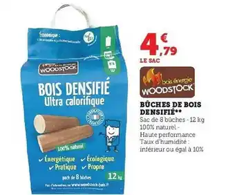 Super U Bûches de bois densifié woodstock offre