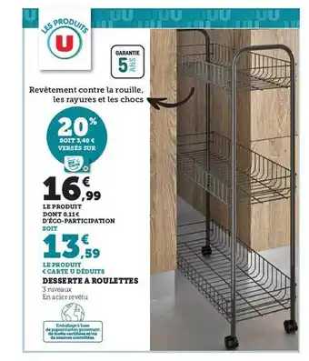 Super U Desserte à roulettes offre