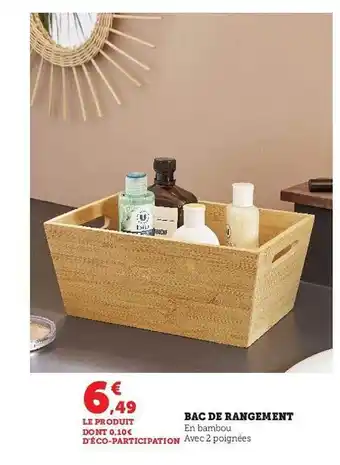 Super U Bac de rangement offre