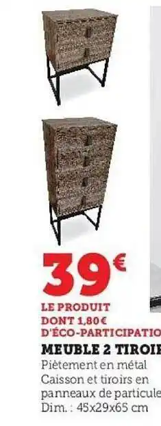 Meuble 2 tiroirs