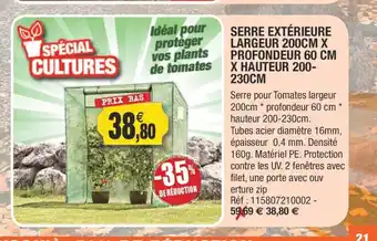 Outiror Serre Extérieure Largeur 200 cm X Profondeur 60 cm x Hauteur 200 - 230 cm offre