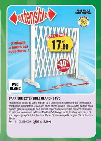 Outiror Barriére Extensible Blance Pvc offre