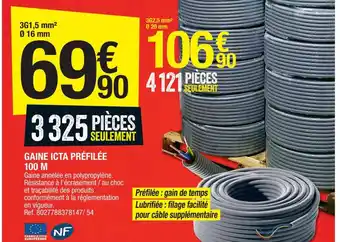 Brico Dépôt Gaine Icta Préfilée 100 M offre