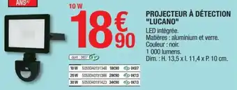 Brico Dépôt Projecteur a Détection Lucano offre
