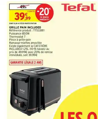 Grille pain includeo tefal