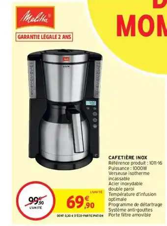 Intermarché Hyper Cafetière inox melitta offre