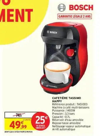 Intermarché Hyper Cafetière tassimo happy offre