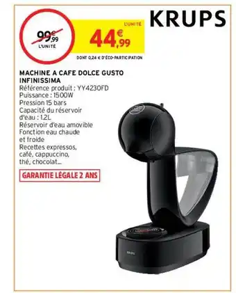Intermarché Hyper Machine à café dolce gusto infinissima offre