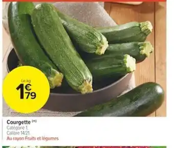 Carrefour Market Courgette offre