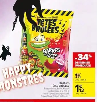 Carrefour Market Bonbons Têtes Brûlées offre