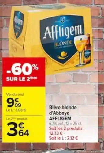 Carrefour Market Biere Blonde d'Abbaye Affligem offre