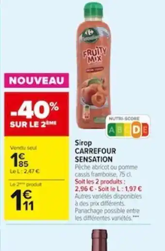 Carrefour Market Sirop Carrefour Sensation offre