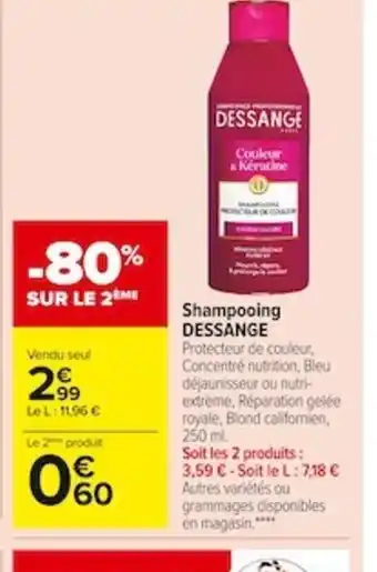 Carrefour Market Shampooing Dessange offre