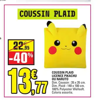 E.Leclerc Coussin Plaid Licence Pikachu Ou Naruto offre