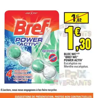 E.Leclerc Bloc WC Bref Wc Power Activ offre