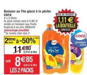 Cora x Carrefour Boisson Au Thé glacé à la pêche offre
